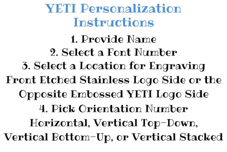 K&ouml;nnte beinhalten: Anweisungen zur YETI-Personalisierung auf wei&szlig;em Hintergrund. Der Text ist schwarz, mit "YETI Personalisierung Anweisungen" in Blau. Schritte umfassen die Angabe eines Namens, die Auswahl einer Schriftart und Gravurort, sowie die Wahl einer Ausrichtung.