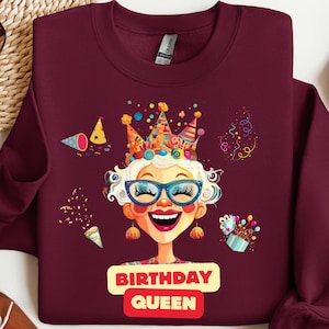 Geburtstag Königin Shirt Geschenk für Geburtstag Königin Geburtstag Königin Sweatshirt Niedlicher Geburtstag Pullover für Frauen Königin Geburtstagsgeschenk für ihr Shirt