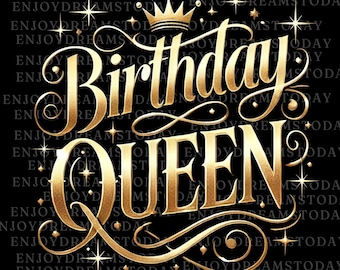 Birthday Queen PNG, Gold Crown Birthday Girl Design, Luxury Birthday Sublimation PNG, Birthday Gift for Her, Digital Download