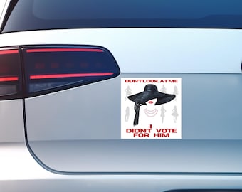 Don't Vote For Him Automagnet: Politischer Autoaufkleber