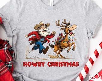 Howdy Christmas Cowboy Shirt, Western Santa Rodeo Tee, Cowboy Reindeer Xmas Sweatshirt, Cowgirl Christmas Shirt, Country Holiday Gift