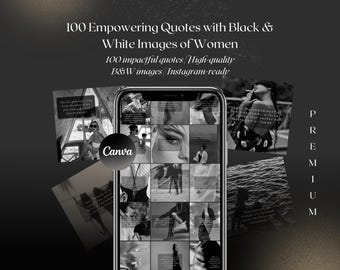 Frauen Zitate: Schwarzweiße Instagram Vorlagen (Canva)