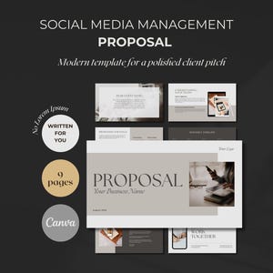 May include: A 9-page social media management proposal template in Canva. The template features a modern, minimalist design with a beige and white color scheme. The text "PROPOSAL" is displayed in a bold, sans-serif font. The template includes sections for "Dear Client Name", "Proposed Strategy", "Social Media Timeline", "Work Together", and "Your Logo".