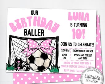 May include: Pink and white birthday invitation for a girl turning 10. The invitation features a soccer ball with a pink bow and a soccer goal. The text reads "Our Birthday Baller Luna is turning 10! Join us to celebrate!"