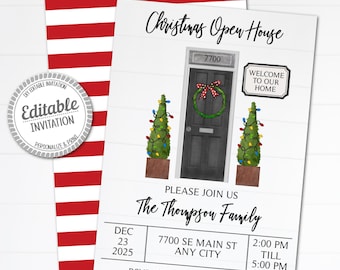 May include: Editable Christmas Open House invitation with a red and white striped background. The invitation features a watercolour illustration of a house with a black door, a wreath, and Christmas lights. The text on the invitation reads "Christmas Open House", "The Thompson Family", "7700 SE Main St, Any City", "Dec 23, 2025", "2:00 PM till 5:00 PM", and "RSVP Harper at (123) 456-7890".