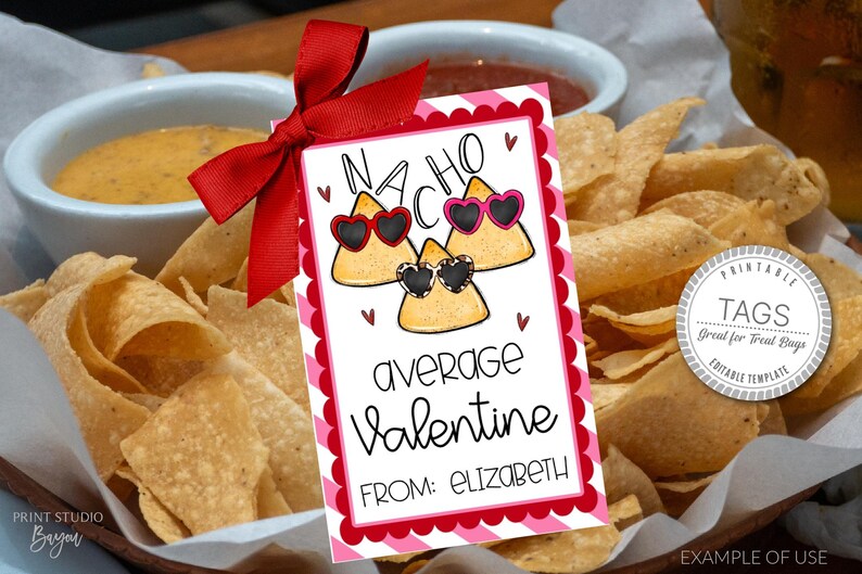 Nacho Average Valentine's Day Printable Treat Tags, Goodie Bag Labels ...