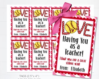 May include: Eight pink and red striped gift tags with a softball and the words "Love Having You as a Teacher!"  The tags are 2.5 inches by 4 inches and say "Thank you for a great school year!" and "From: Elizabeth".