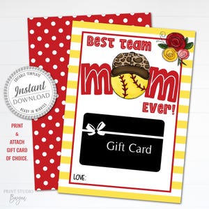 Printable Best Team Mom Ever Softball Themed Gift Card Holder, Editable Softball Team Mom Thank You Card, End of Season Card, Template