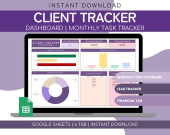 May include: A laptop screen displays a client tracker dashboard with charts and graphs. The interface includes sections for leads, tasks, and financial data. Text at the top reads "CLIENT TRACKER" and "INSTANT DOWNLOAD". The Google Sheets icon is visible.