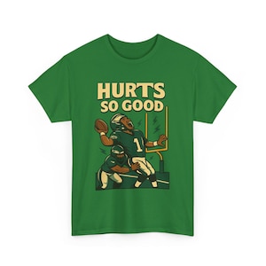 Funny Jalen Hurts Eagles Shirt: Hurts So Good Heavy Cotton Tee