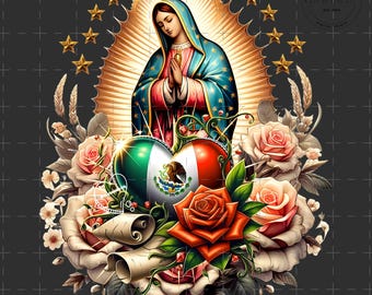 Floral Our Lady of Guadalupe PNG, Virgen de Guadalupe sublimation Png, Virgin of Mexico With Flag, Mexicans Flag Png, Latin Culture