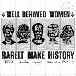 Mulheres bem comportadas raramente fazem história PNG, Camiseta feminista Png, Empoderando mulheres, Mulheres fortes vintage, Mulheres falam sobre os direitos das mulheres