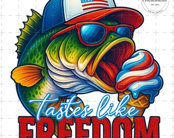 Tastes Like Freedom PNG, Bass Fishing PNG, Fishing Ice Cream Png, Fourth of July Png, Independence Day, 4th of July Bass Fishing Sublimation
