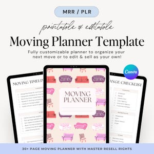Moving Relocation Planner, Canva Template | Moving Checklists, Timelines, Calendars, Trackers | 30+ Pages with Master Resell Rights to Sell