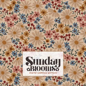 May include: A digital seamless pattern featuring a repeating floral design. The pattern includes various flowers in shades of beige, pink, blue, and brown, with green leaves and red berries. The text "Sunday Blooms" is displayed in a white rectangle.