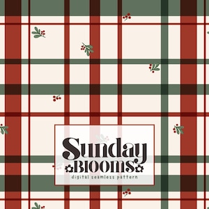 May include: A digital seamless pattern featuring a cream background with a plaid design of intersecting dark red and forest green lines. Small illustrations of red berries and green leaves are scattered throughout. Text reads Sunday BLOOMS.