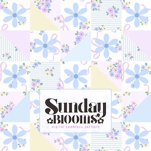 May include: A digital seamless pattern featuring a patchwork design with light blue flowers, pink ribbons, and small floral clusters. The pattern includes the text "Sunday Blooms". The color palette includes pastel shades of blue, pink, yellow, and white.