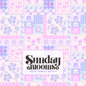 Op de afbeelding: Een digitaal naadloos patroon met een patchwork-ontwerp. Het bevat bloemen- en ruitjeselementen in pastelroze, paars en blauw. De tekst "Sunday Blooms" wordt weergegeven in een witte rechthoek.