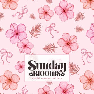 Op de afbeelding: Een digitaal naadloos patroon met een herhalend ontwerp van roze hibiscusbloemen, strikken en palmbladeren op een lichtroze achtergrond. De tekst "Sunday Blooms" wordt weergegeven in een witte rechthoek.