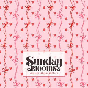Op de afbeelding: Een digitaal naadloos patroon met een roze achtergrond met rode en roze linten met strikken en kleine rode hartjes. De tekst "Sunday Blooms" wordt weergegeven in een witte rechthoek.