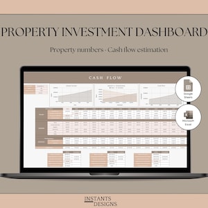 May include: A laptop displaying a property investment dashboard with the text "PROPERTY INVESTMENT DASHBOARD" and "Property numbers. Cash flow estimation." The screen shows charts and data tables. Icons for Google Sheets and Microsoft Excel are visible.