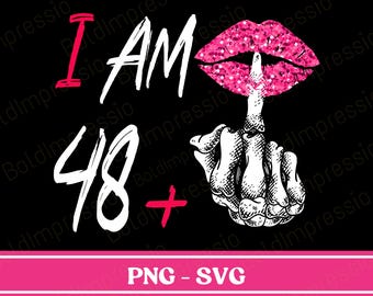 I Am 48 Plus 1 Middle Finger SVG PNG, Funny Math 49th Birthday SVG, I Am 49 Svg Png