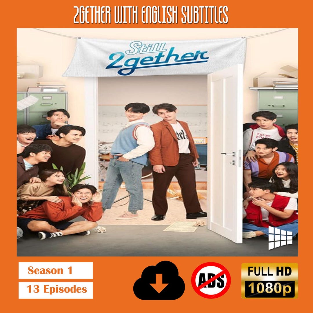 Watch 2gether 2gether The Series Streaming Ep Watch Still 2gether