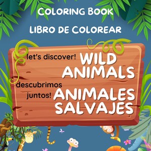 Wild Animals Coloring Pages PDF - English & Spanish Animal Templates for Kids and Adults, Printable Wildlife Coloring Book, Digital Download