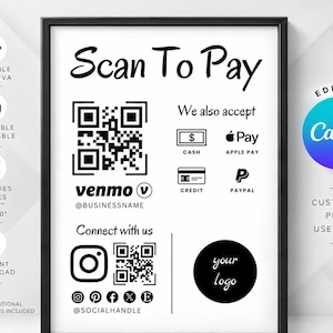 Peut inclure: Un panneau de paiement noir et blanc encadré avec le texte Scan To Pay, un code QR pour Venmo et des icônes pour espèces, Apple Pay, carte de crédit et PayPal. En dessous, une section Connect with us inclut une icône Instagram et un code QR.
