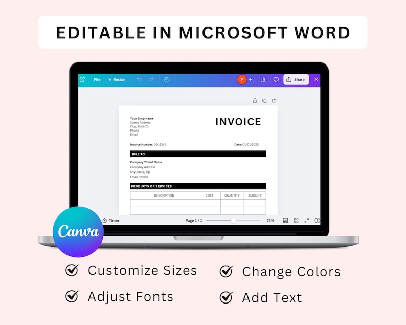 May include: A screenshot of a laptop screen showing a Canva design template for an invoice. The template is editable in Microsoft Word and features a black and white design with sections for billing information, products or services, cost, quantity, and amount. The template is displayed on a laptop screen with the Canva logo in the lower left corner.