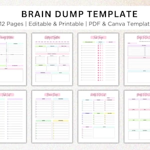 May include: A printable brain dump template with 12 pages. The template includes pages for priority matrix, getting it together, task tracker, daily to-do list, task list, brain dump, weekly to-do list, and monthly to-do list.