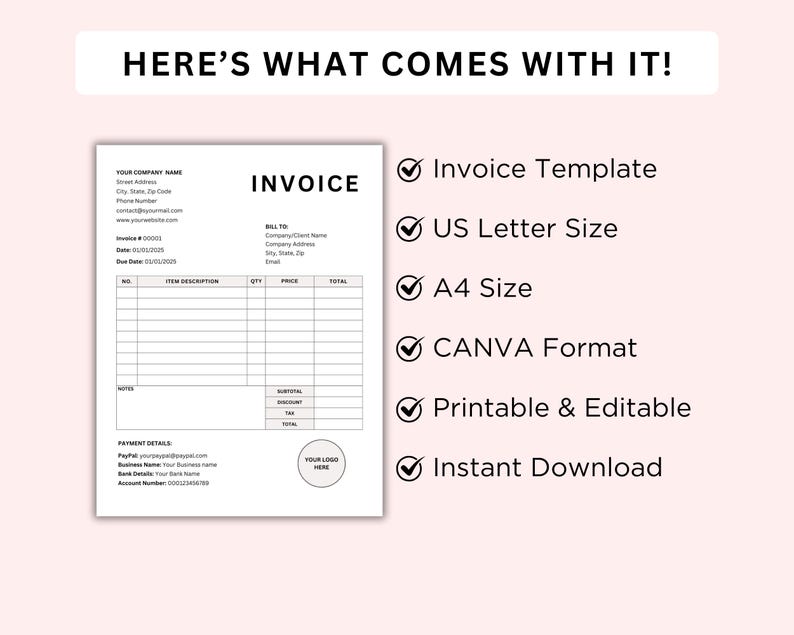 May include: A black and white invoice template in Canva format. The template is printable and editable. It includes a section for your company name, address, and contact information, as well as a section for the customer's billing information. The template also includes a table for listing items, quantities, prices, and totals. The template is available in US Letter and A4 sizes.