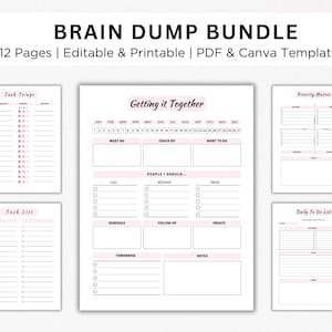 May include: A printable brain dump bundle with 12 pages of templates for organising tasks, prioritising projects, and scheduling activities. The templates include a task triage, task list, getting it together, priority matrix, and daily to do list.