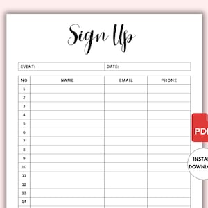 Sign Up Sheet Template Printable. Event Sign Up Sheet. Sign Up Form. Sign Up List. Party Sign Up. Open House Sign In Sheet Real Estate Agent