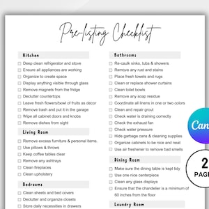 May include: A black and white checklist with the title "Pre-listing Checklist" and sections for Kitchen, Living Room, Bedrooms, Bathrooms, Dining Room, Laundry Room. Each section has a list of tasks to complete before listing a home for sale.