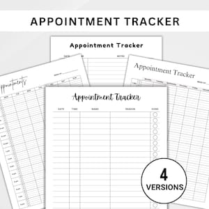 May include: Four different printable appointment tracker templates. Each template has a different layout for scheduling appointments. The templates are black and white.