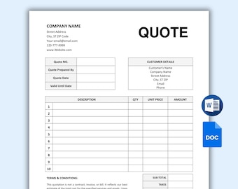 May include: A blank quote template with fields for company name, address, contact information, customer details, description, quantity, unit price, amount, sub-total, and taxes.