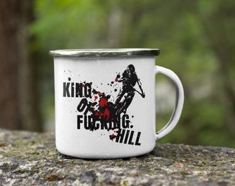 King of F*ing Hill Enamel Mug: Downhill Rider Gift