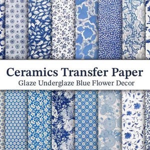 May include: Ceramics transfer paper with a variety of blue and white floral patterns. The image displays multiple sheets of paper with different designs, including leaves, flowers, and geometric shapes. The text reads "Ceramics Transfer Paper Glaze Underglaze Blue Flower Decor."
