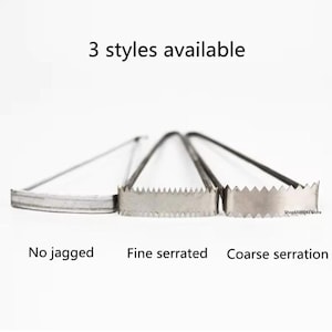 May include: Three metal kitchen tools with different blade edges. The text 3 styles available appears at the top. Below the tools, the text reads No jagged, Fine serrated, and Coarse serration, identifying the smooth, small, and large teeth.