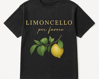 Limoncello Per Favore Shirt, Italian Lemon Aesthetic Tee, Amalfi Coast Summer T-Shirt Gift