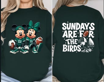 Philadelphia Football Shirt : Sundays Are For The Birds - Philly Game Day Sweatshirt