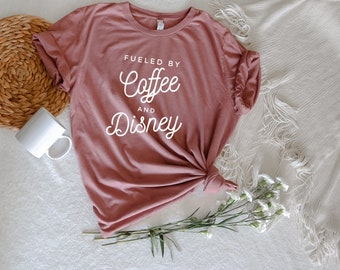 Fueled By Coffee And Disney- Women's Tshirt