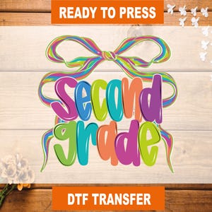 Preppy Second Grade DTF Transfer, Back To School Ready To Press, Second Grade Crew Heat Transfer, 2nd Grade High Quality, Second Grade DTF