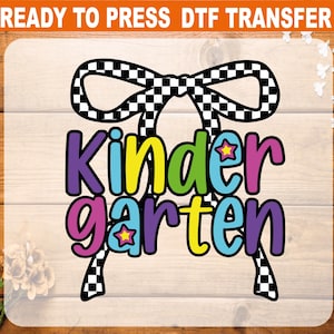 Checkered Coquette Kindergarten DTF Transfer, Back To School Ready To Press, Kindergarten Heat Transfer, High Quality, Kindergarten DTF