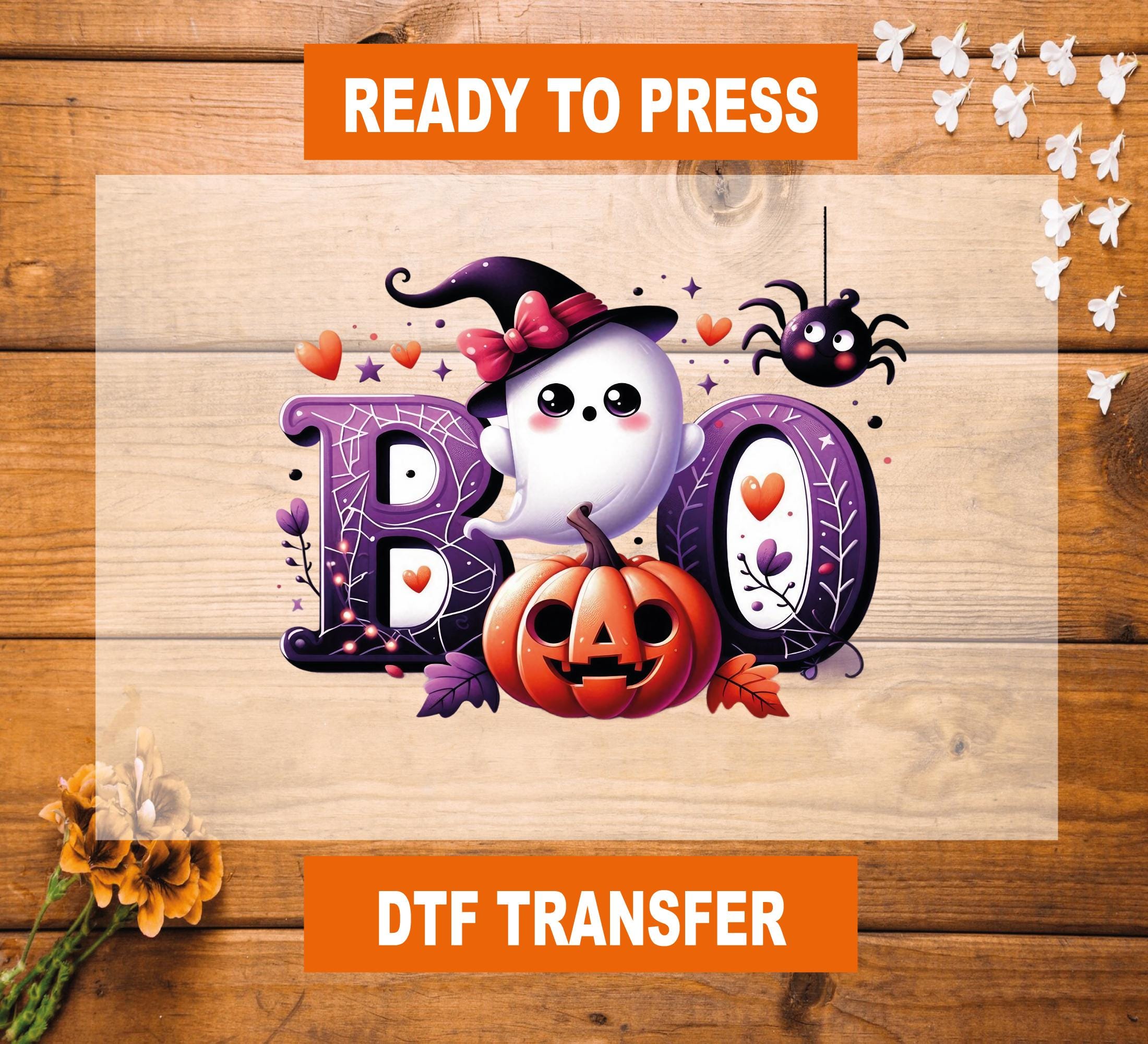 Ghost Boo Halloween DTF Transfer: Ready To Press Heat Transfer
