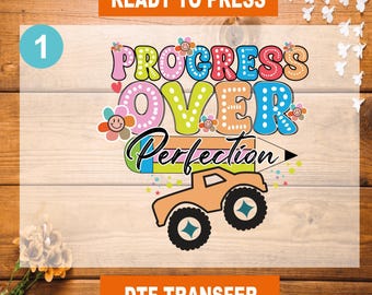 Progress Over Perfection Teacher DTF Transfer: Ready To Press