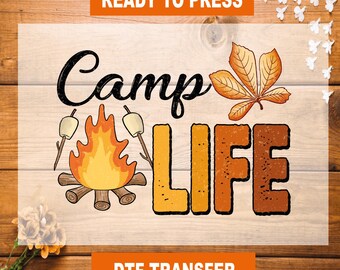 Camp Life DTF Transfer: Ready To Press Heat Transfer