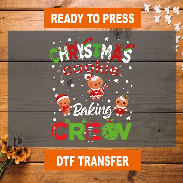 Christmas Cookie Baking Crew DTF Transfer: Ready To Press
