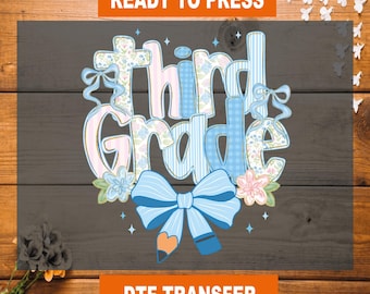 Third Grade Coquette DTF Transfer, Back To School Ready To Press, Coquette Third Grade Heat Transfer, 3rd Grade High Quality, 3rd Grade DTF